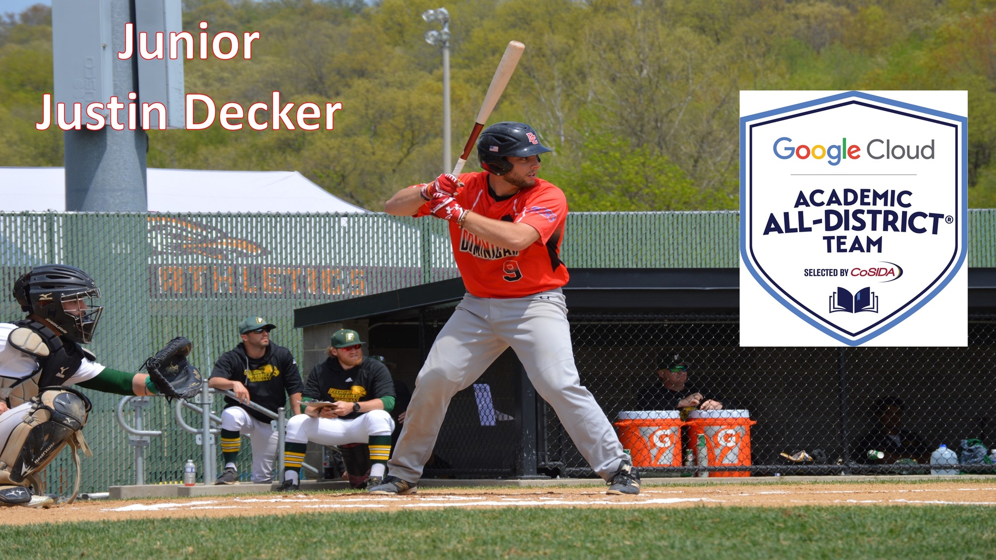 Dominican College baseball player, Justin Decker, has been named to the Google Cloud Academic All-District First Team.