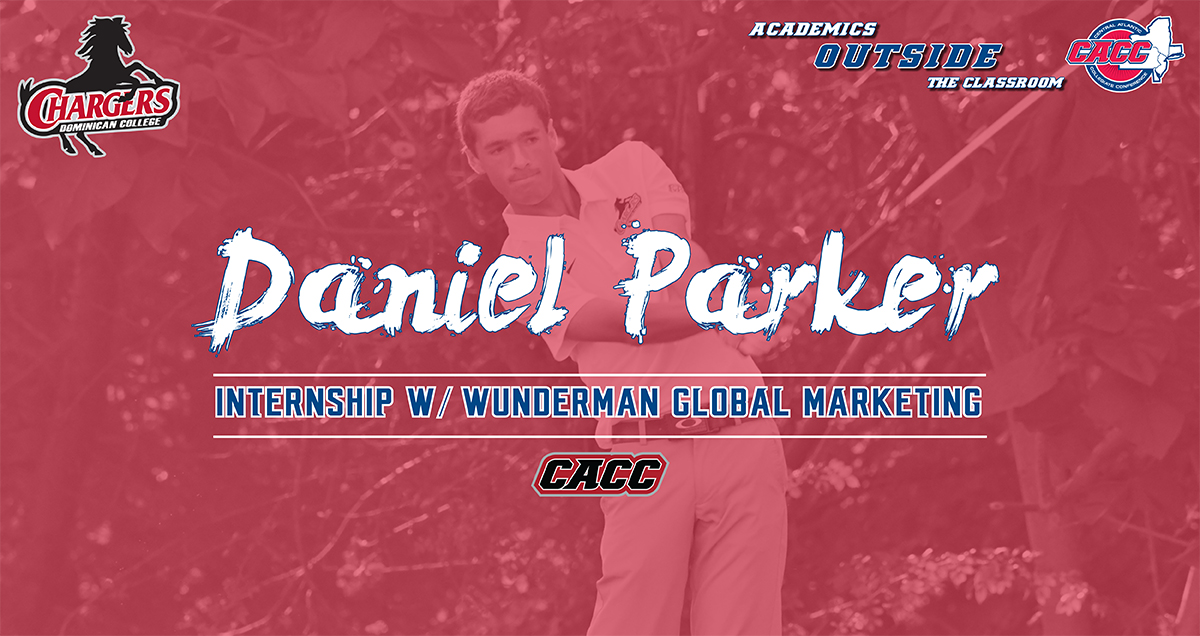 ACADEMICS OUTSIDE THE CLASSROOM: DOMINICAN COLLEGE'S DANIEL PARKER