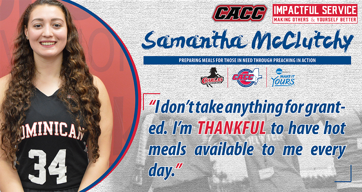 IMPACTFUL SERVICE ... MAKING OTHERS & YOURSELF BETTER: Dominican College's Samantha McClutchy
