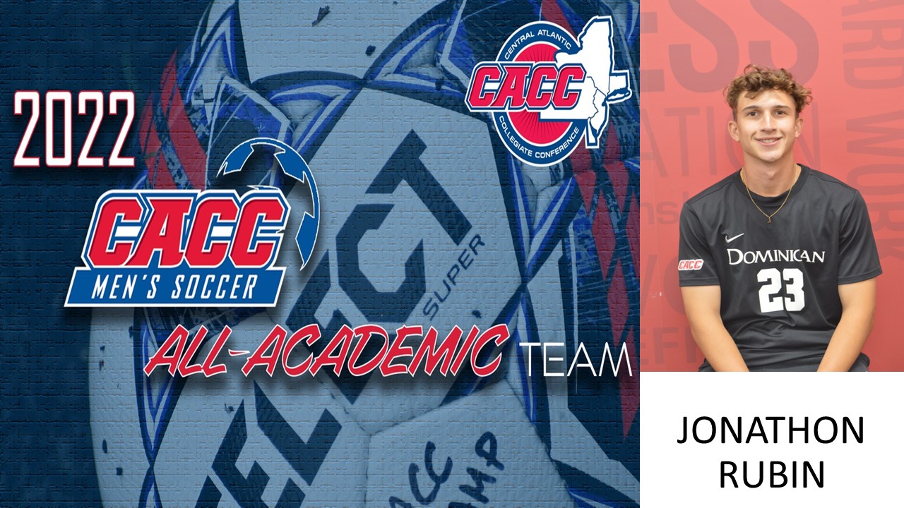 DOMINICAN'S RUBIN NAMED TO 2022 CACC MEN'S SOCCER ALL-ACADEMIC TEAM